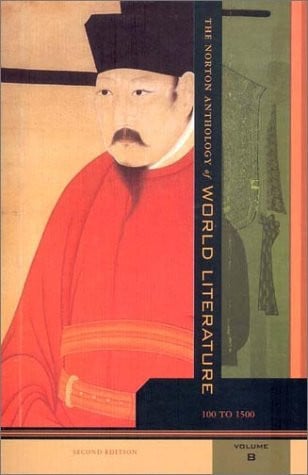 The Norton Anthology of World Literature, Volume B: 100 to 1500