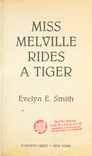 Miss Melville Rides a Tiger