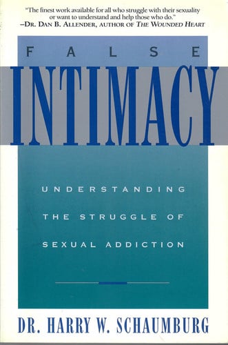 False Intimacy: Understanding the Struggle of Sexual Addiction