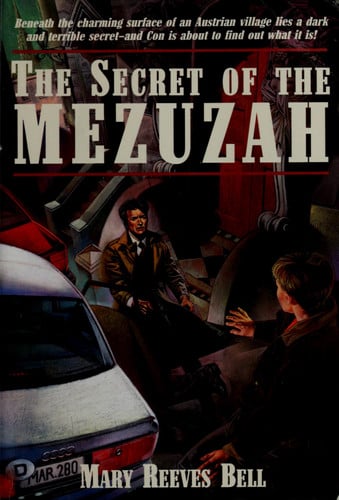 The Secret of the Mezuzah (Passport to Danger #1)