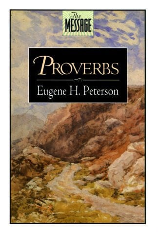 Proverbs (The Message)