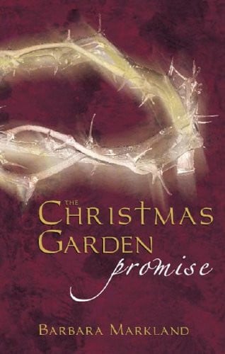 The Christmas Garden Promise