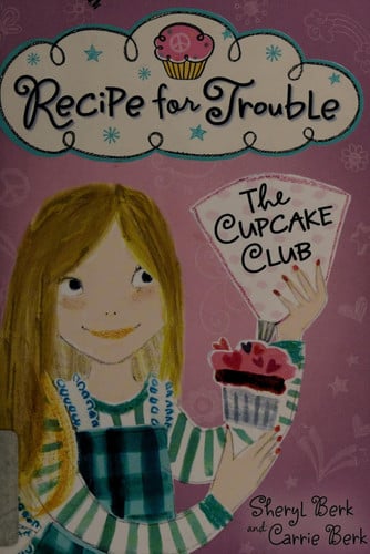 Recipe for Trouble: The Cupcake Club