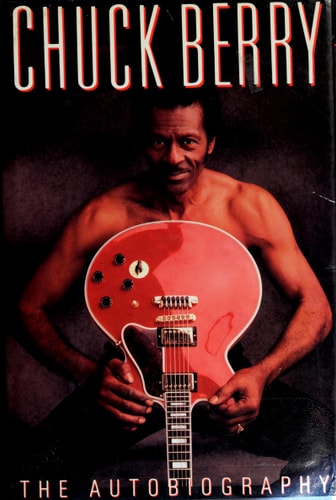 Chuck Berry: The Autobiography