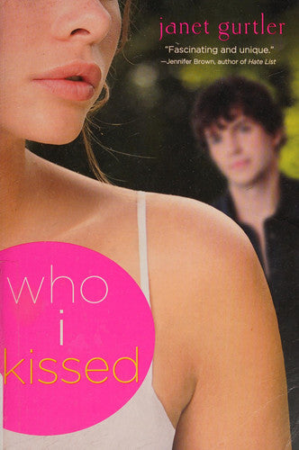 Who I Kissed