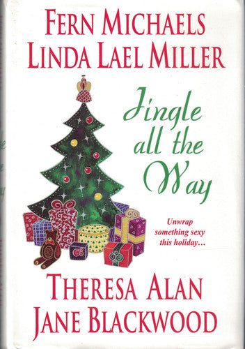 Jingle All the Way (A Bright Red Ribbon, The 24 Days of Christmas, Santa Unwrapped, Maybe This Christmas)