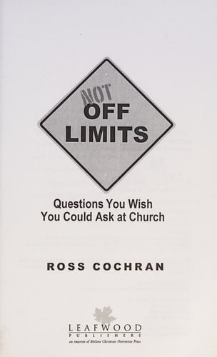 Not Off Limits: Questions You Wish You Could Ask at Church