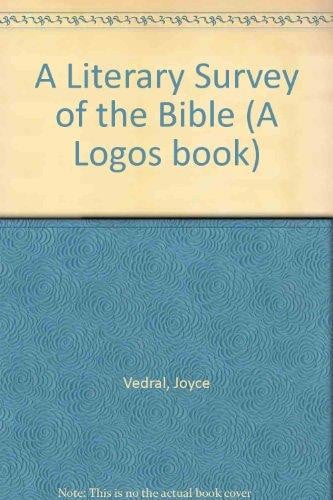 A literary survey of the Bible,