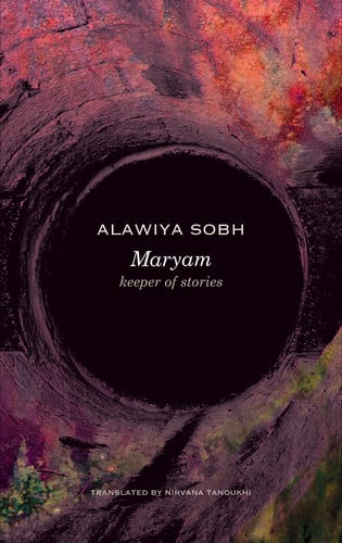 Maryam: Keeper of Stories (The Arab List)