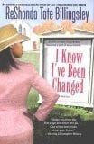 I Know I've Been Changed