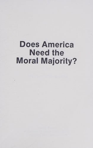 Does America Need the Moral Majority?