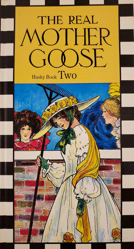 The Real Mother Goose - Husky Book Two.