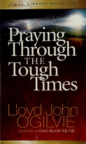 Praying Through Tough Times