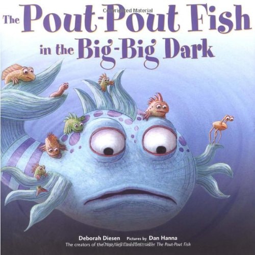 The Pout-pout Fish in the Big-big Dark