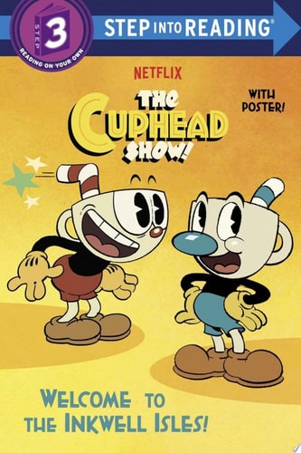 Welcome to the Inkwell Isles! (The Cuphead Show!)