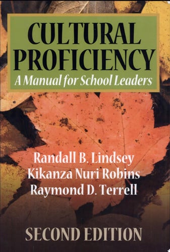 Cultural Proficiency: A Manual for School Leaders Second Edition