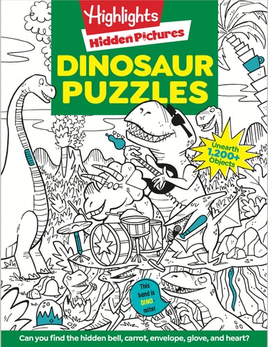 Dinosaur Puzzles Roaring Fun Hidden Pictures Puzzles with T-rex, Fossils and More for Kids Ages 6-12, Over 1,900 Hidden Objects for the Ultimate Dino-Themed Activity Book