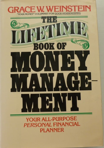The Lifetime Book of Money Management: Your All-Purpose Personal Financial Planner