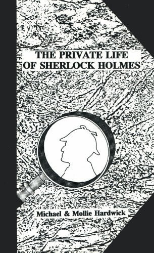 The Private Life of Sherlock Holmes