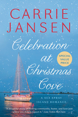 Celebration at Christmas Cove (A Sea Spray Island Romance)