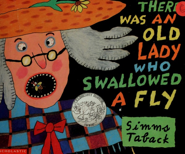 There Was an Old Lady Who Swallowed a Fly