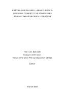 Prevailing in a well-armed world: Devising competitive strategies against weapons proliferation