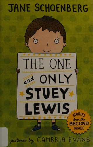 The One and Only Stuey Lewis: Stories from the Second Grade