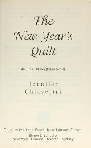 New Year's Quilt - Elm Creek Quilts Novel
