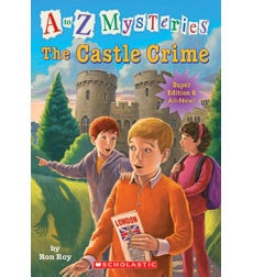A to Z Mysteries, Super Edition The castle crime. #6