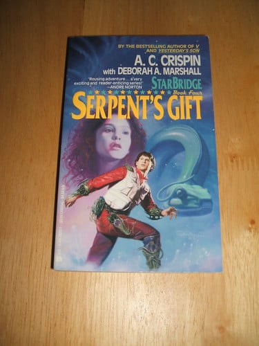 Serpent's Gift (Starbridge, Book 4)