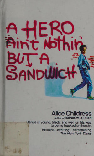 A Hero Ain't Nothin' But A Sandwich
