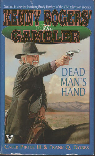 Dead Man's Hand (Kenny Rogers' The Gambler, No. 2)