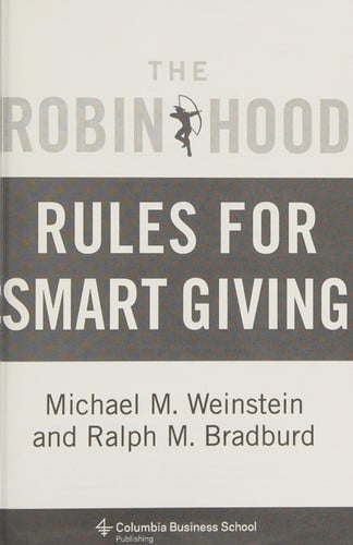 The Robin Hood Rules for Smart Giving (Columbia Business School Publishing)