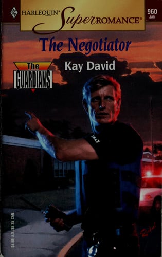 The Negotiator: The Guardians (Harlequin Superromance No. 960)