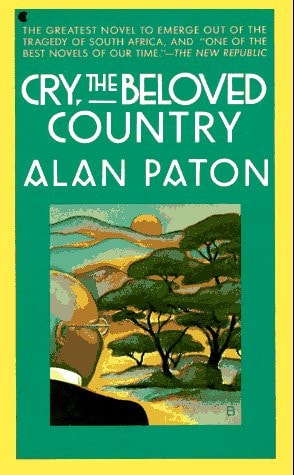 Cry, The Beloved Country (A Scribner Classic)