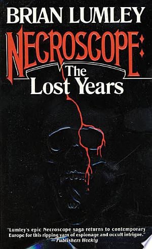 Necroscope: The Lost Years
