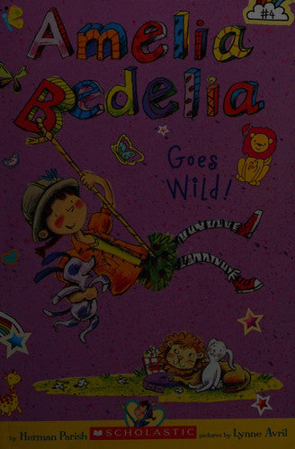 Amelia Bedelia goes wild!