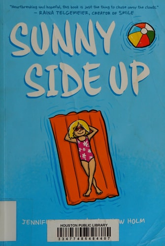 Sunny Side Up: A Graphic Novel (Sunny #1)