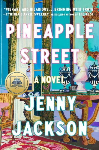 Pineapple Street A Novel