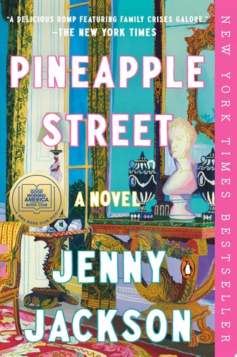 Pineapple Street: A GMA Book Club Pick A Novel