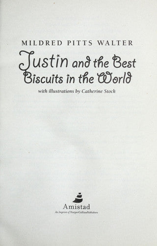 Justin and the Best Biscuits in the World