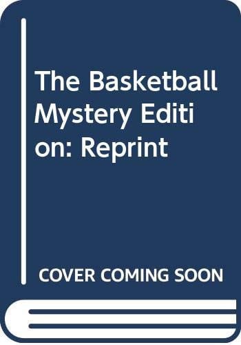 The Basketball Mystery (Boxcar Children, No. 68)