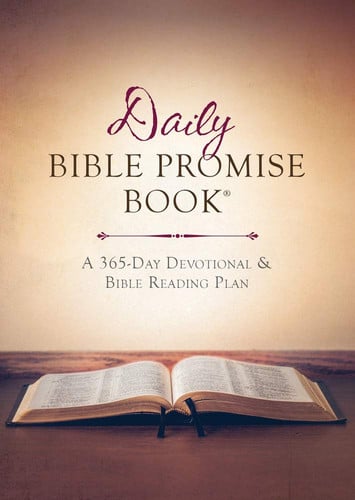 The Daily Bible Promise Book®: A 365-Day Devotional and Bible Reading Plan