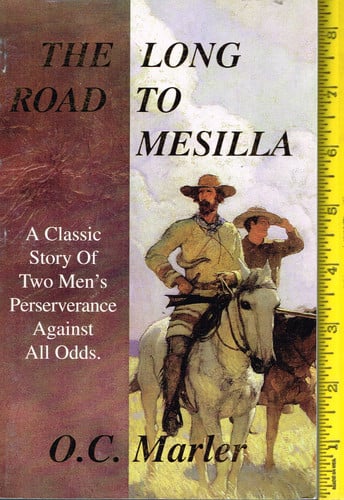 The Long Road to Mesilla