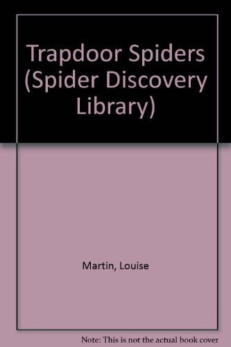 Trapdoor Spiders (Spider Discovery Library)