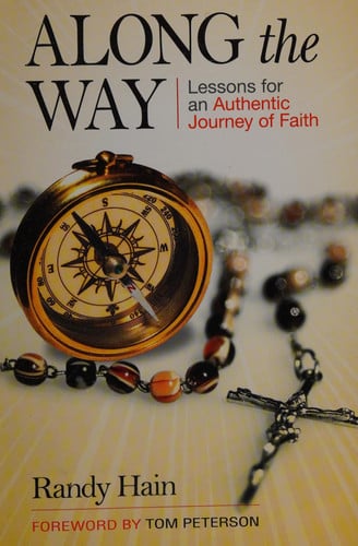 Along the Way: Lessons for an Authentic Journey of Faith