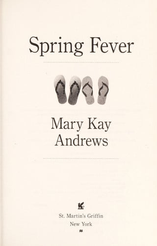 Spring Fever: A Novel