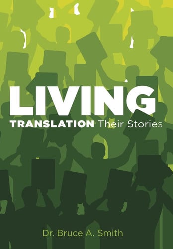 Living Translation Their Stories