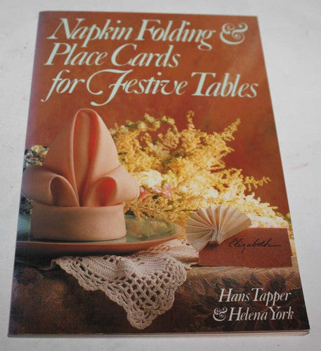 Napkin Folding & Place Cards for Festive Tables