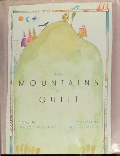The Mountains of Quilt